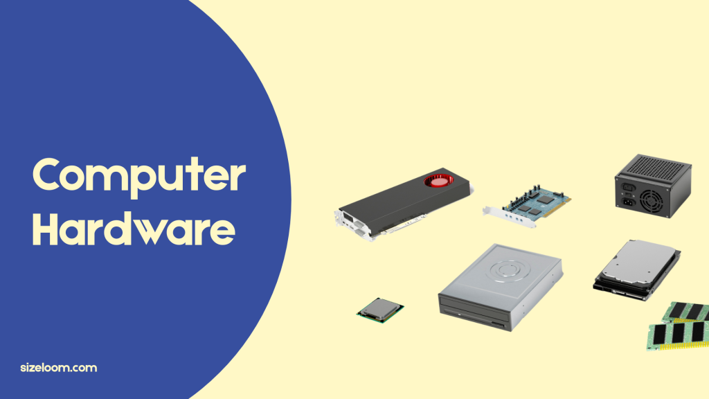 Computer Hardware
