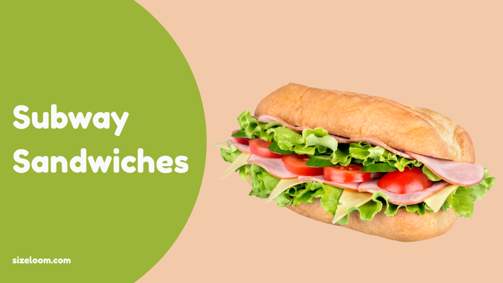 Subway Sandwiches