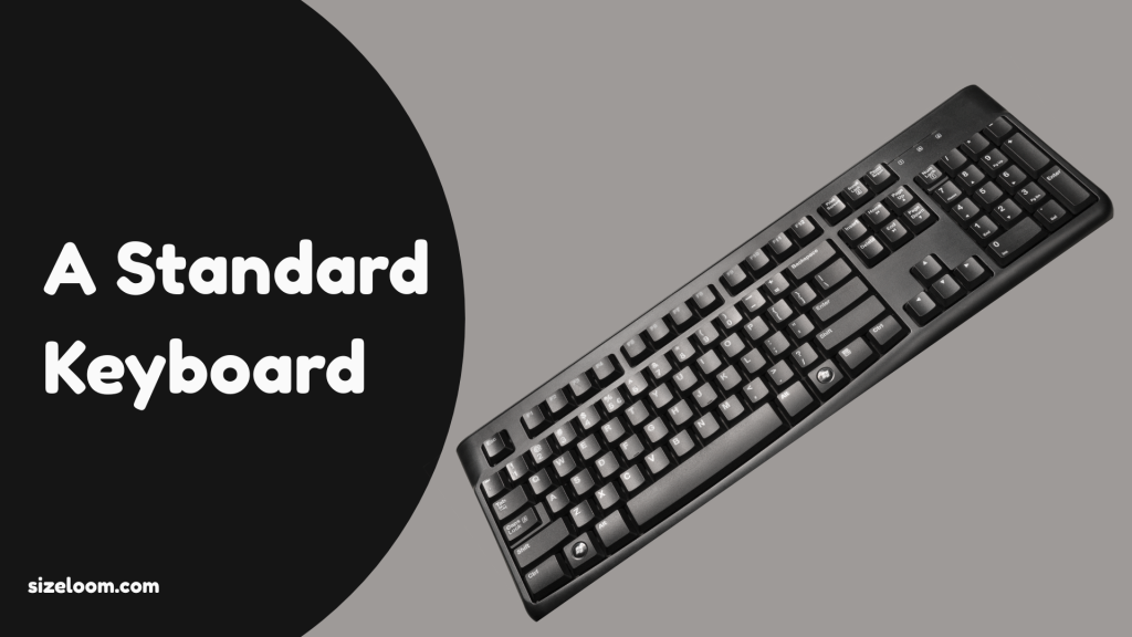 A Standard Keyboard