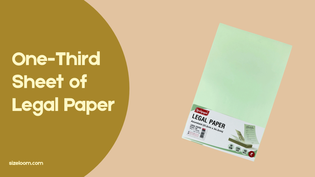 One-Third Sheet of Legal Paper