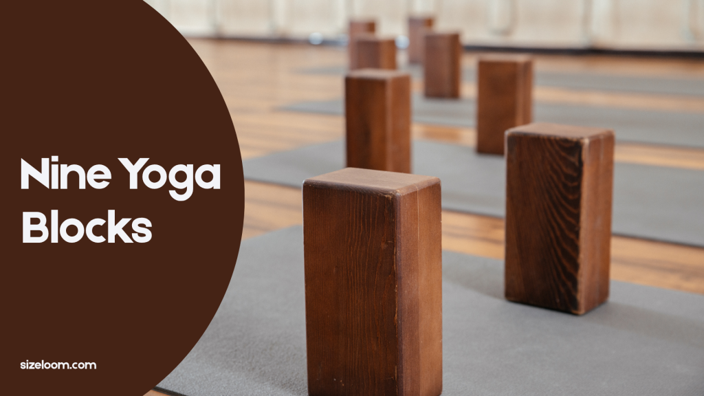 Nine Yoga Blocks