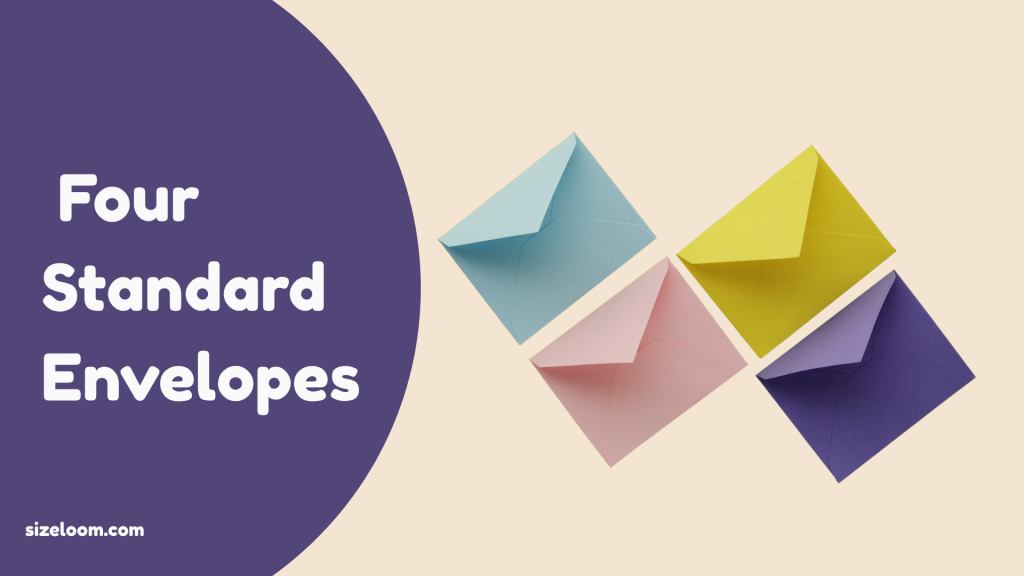 Four Standard Envelopes