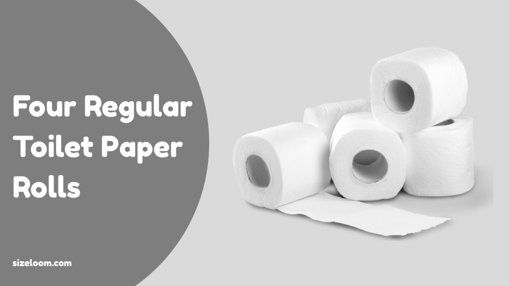 Four Regular Toilet Paper Rolls