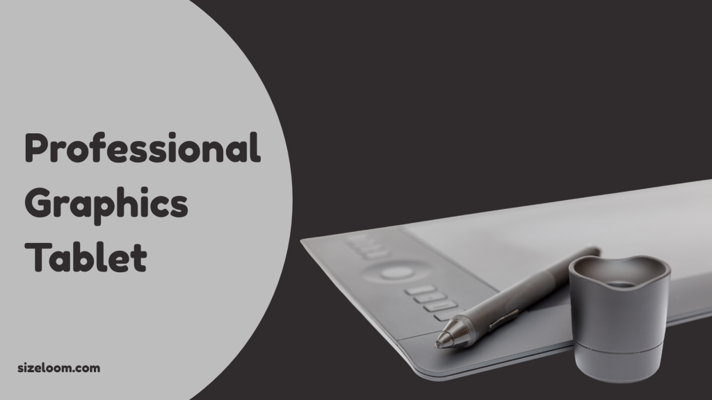 Professional Graphics Tablet