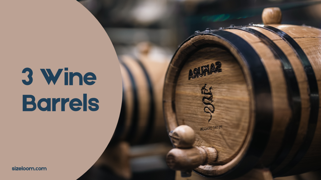 3 Wine Barrels