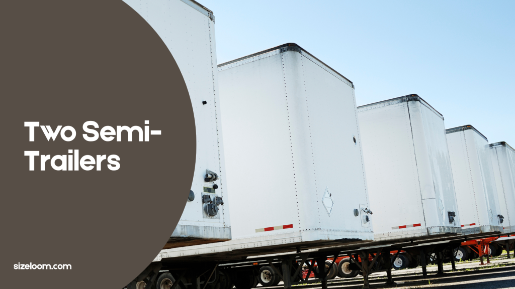 Two Semi-Trailers