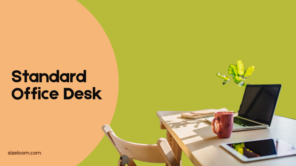Standard Office Desk