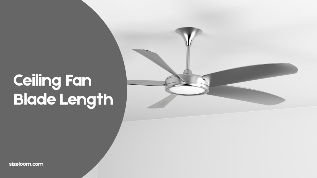 Ceiling Fan Blade Length