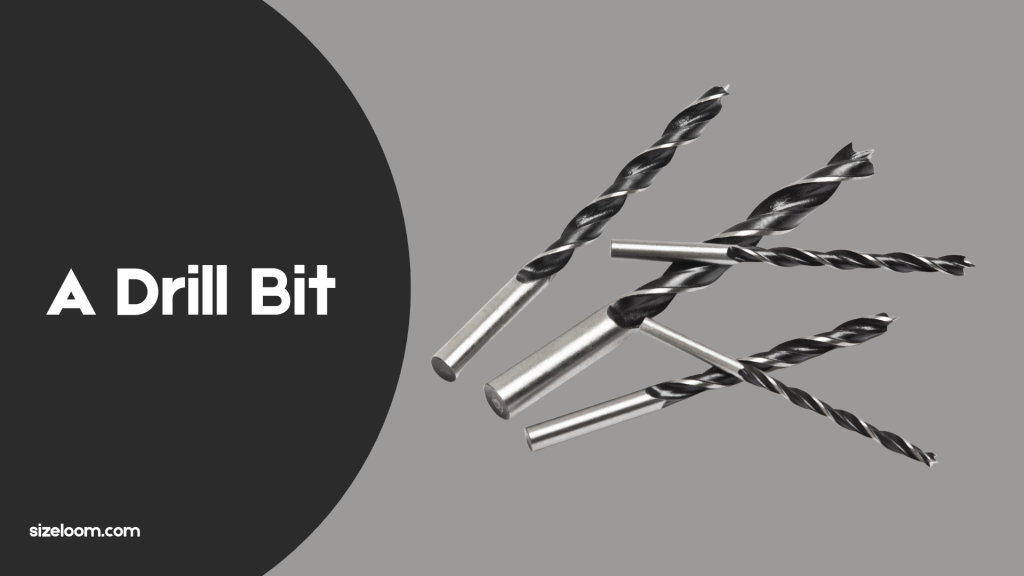 A Drill Bit