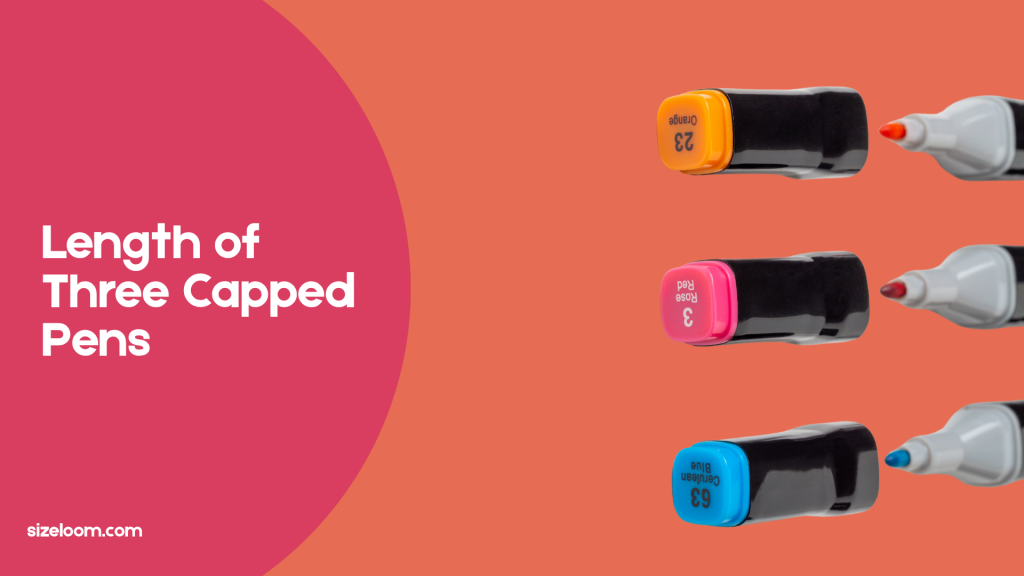 Length of Three Capped Pens