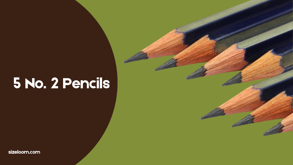 5 No. 2 Pencils