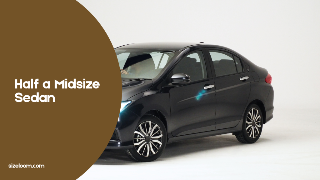  Half a Midsize Sedan