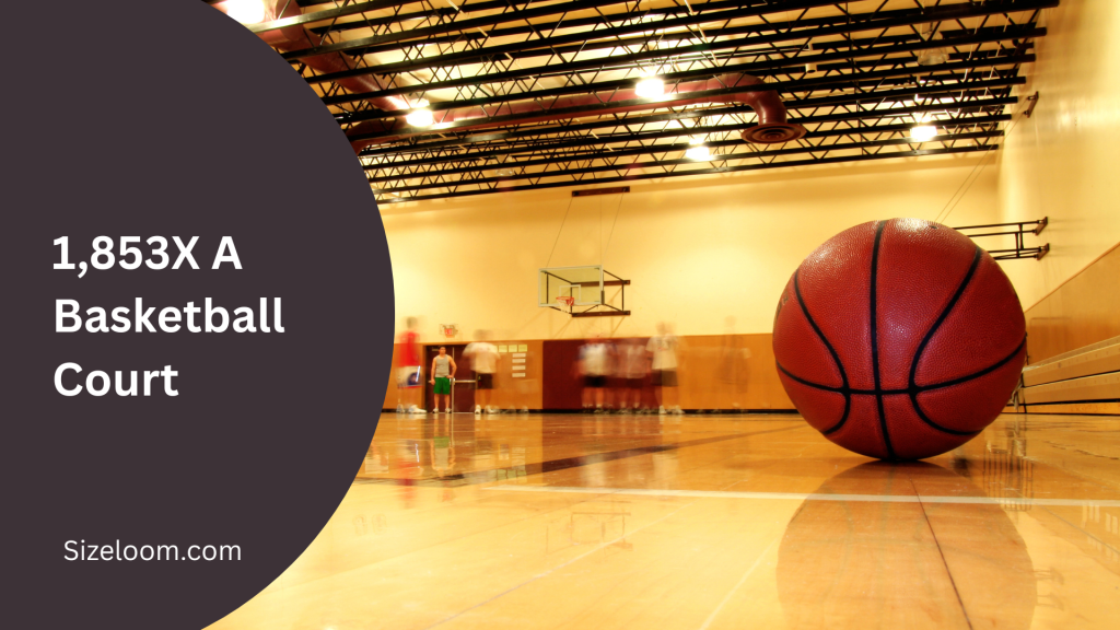 1,853X A Basketball Court
