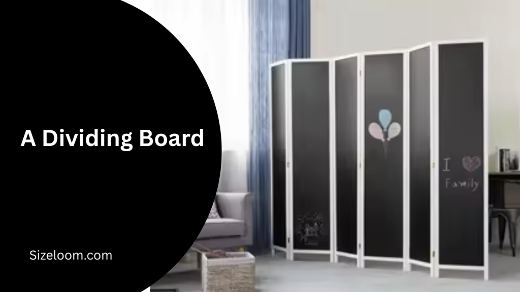 A Dividing Board