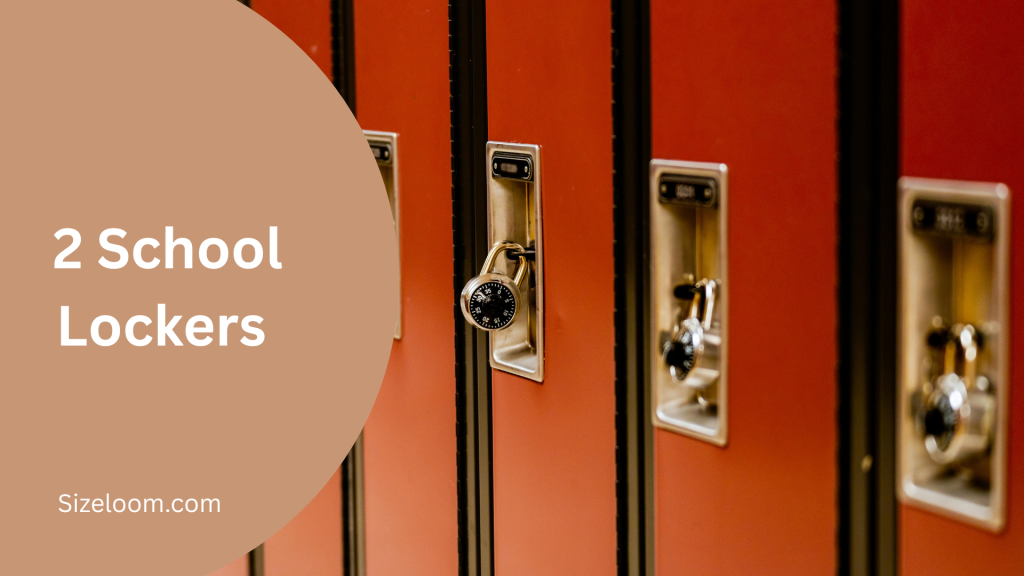 2 School Lockers